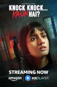 Knock Knock Kaun Hai (2025) S01 Hindi AMZN WEB-DL H264 AAC 1080p 720p 480p ESub