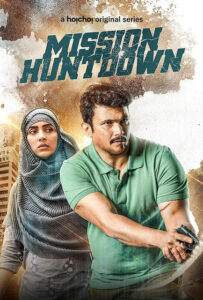 Mission Huntdown (2023) S01 Bengali Hoichoi WEB-DL H264 AAC 1080p 720p 480p Download