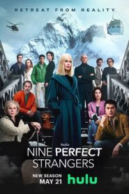Nine Perfect Strangers (2025) S02 Dual Audio [Hindi-English] AMZN WEB-DL H264 AAC 4K 1080p 720p 480p ESub [E03-04 Added]