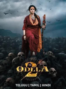 Odela 2 (2025) Dual Audio [Hindi ORG-Telugu] AMZN WEB-DL H265 AAC 4K 1080p 720p 480p ESub