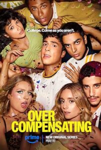 Overcompensating (2025) S01 Dual Audio [Hindi-English] AMZN WEB-DL H264 AAC 4K 1080p 720p 480p ESub