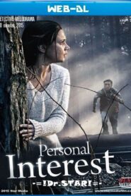 Personal Interest (2015) Dual Audio [Hindi-Russian] WEB-DL H264 AAC 720p 480p Download