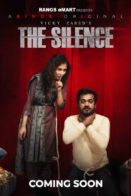 The Silence (2023) S01 Bengali Binge WEB-DL H264 AAC 1080p 720p 480p HC-ESub