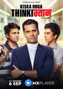 Thinkistan (2019) S02 Hindi MX WEB-DL H264 AAC 720p 480p Download