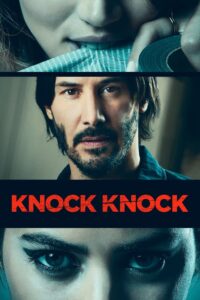 Knock Knock (2015) Dual Audio [Hindi ORG-English] BluRay H264 AAC 1080p 720p 480p ESub