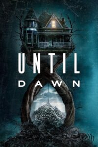 Until Dawn (2025) Dual Audio [Hindi-English] AMZN WEB-DL H264 AAC 4K 1080p 720p 480p ESub