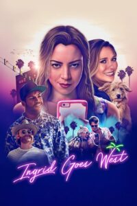 Ingrid Goes West (2017) Dual Audio [Hindi-English] BluRay H264 AAC 1080p 720p 480p ESub