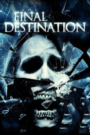 Final Destination 4 (2009) Dual Audio [Hindi ORG-English] BluRay H264 AAC 1080p 720p 480p ESub