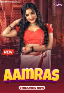 Aamras (2025) S01E01-06 Hindi Funtyy WEB-DL H264 AAC 1080p 720p 480p Download