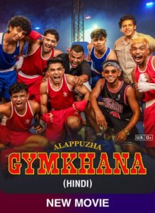 Alappuzha Gymkhana (2025) Dual Audio [Hindi-Malayalam] SLIV WEB-DL H264 AAC 4K 1080p 720p 480p ESub
