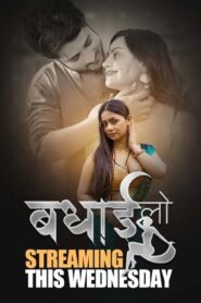 Badhai Lo (2025) S01E01T03 Hindi HulChul WEB-DL H264 AAC 1080p 720p Download