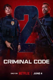 Criminal Code (2025) S02 Dual Audio [Hindi-Portuguese] NetFlix WEB-DL H264 AAC 1080p 720p 480p ESub