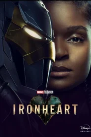 Ironheart (2025) S01 Dual Audio [Hindi ORG-English] JHS WEB-DL H264 AAC 4K 1080p 720p ESub [E01-03 Added]