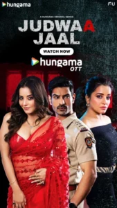 Judwaa Jaal (2025) S01 Hindi HGM WEB-DL H264 AAC 1080p 720p 480p Download