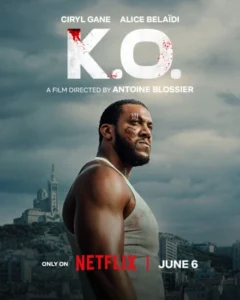 K.O. (2025) Dual Audio [Hindi-French] NetFlix WEB-DL H264 AAC 1080p 720p 480p ESub
