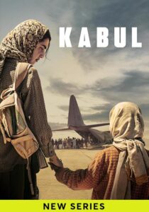 Kabul (2025) S01 Dual Audio [Hindi ORG-English] AMZN WEB-DL H264 AAC 1080p 720p 480p ESub