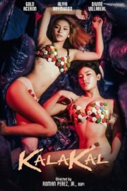 Kalakal (2025) Tagalong Vivamax WEB-DL H264 AAC 1080p 720p 480p Download