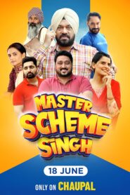 Master Scheme Singh (2025) Punjabi CHTV WEB-DL H264 AAC 4K 1080p 720p 480p ESub