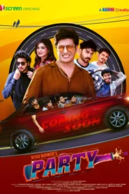 Party (2025) Bengali iScreen WEB-DL H264 AAC 1080p 720p Download