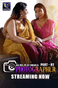 Photographer (2025) S01E01-04 Hindi BulBulPlay WEB-DL H264 AAC 1080p 720p 480p Download