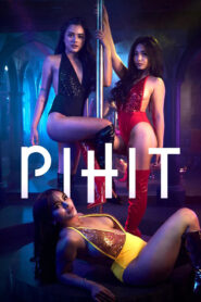 Pihit (2025) Tagalong Vivamax WEB-DL H264 AAC 1080p 720p 480p ESub
