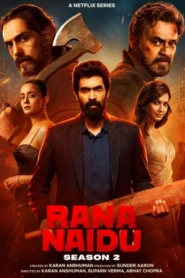 Rana Naidu (2025) S02 Hindi NetFlix WEB-DL H264 AAC 1080p 720p 480p ESub