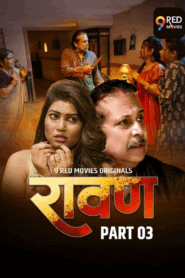 Ravan (2025) S01E01-06 Hindi 9RedMovies WEB-DL H264 AAC 1080p 720p 480p Download
