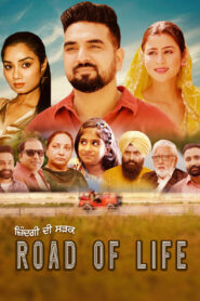 Road Of Life (2025) Punjabi WEB-DL H264 AAC 1080p 720p 480p ESub