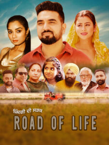 Road Of Life (2025) Punjabi WEB-DL H264 AAC 1080p 720p 480p ESub