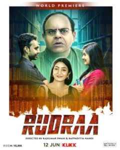 Rudraa (2024) Bengali Klikk WEB-DL H264 AAC 1080p 720p 480p ESub