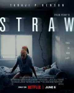 Straw (2025) Dual Audio [Hindi-English] NetFlix WEB-DL H264 AAC 1080p 720p 480p ESub