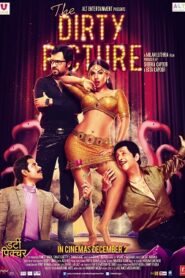 The Dirty Picture (2011) Hindi BluRay H264 AAC 1080p 720p 480p ESub