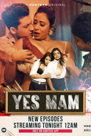 Yes Mam (2023) S01 Hindi Hunters WEB-DL H264 AAC 1080p 720p 480p Download