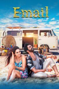 E Mail (2024) Hindi Dubbed ORG WEB-DL H264 AAC 1080p 720p 480p Download