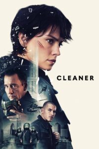 Cleaner (2025) Dual Audio [Hindi-English] LGP WEB-DL H264 AAC 1080p 720p 480p ESub