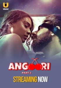 Angoori (2023) S01 Hindi Ullu WEB-DL H264 AAC 1080p 720p 480p Download
