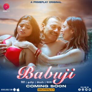 BabuJi (2023) S01 Hindi PrimePlay WEB-DL H264 AAC 1080p 720p 480p Download