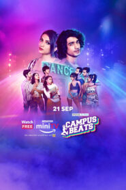 Campus Beats (2023) S01 Hindi AMZN WEB-DL H264 AAC 1080p 720p 480p ESub