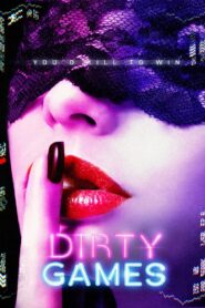Dirty Games (2022) Dual Audio [Hindi ORG-English] WEB-DL H264 AAC 1080p 720p 480p ESub