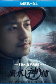 Divine Hunter (2024) Dual Audio [Hindi ORG-Chinese] WEB-DL H264 AAC 1080p 720p 480p ESub