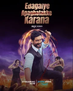 Edagaiye Apaghatakke Karana (2025) Dual Audio [Hindi ORG-Kannada] AMZN WEB-DL H264 AAC 1080p 720p 480p ESub