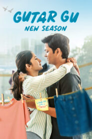 Gutar Gu (2025) S03 Hindi AMZN WEB-DL H264 AAC 1080p 720p 480p ESub