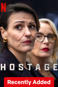 Hostage (2025) S01 Dual Audio [Hindi ORG-English] NetFlix WEB-DL H264 AAC 1080p 720p 480p ESub