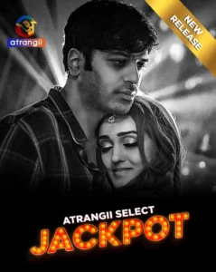 Jackpot (2025) S01 Hindi Atrangii WEB-DL H264 AAC 1080p 720p 480p Download