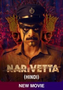 Narivetta (2025) Uncut Dual Audio [Hindi ORG-Malayalam] SLIV WEB-DL H264 AAC 4K 1080p 720p 480p ESub