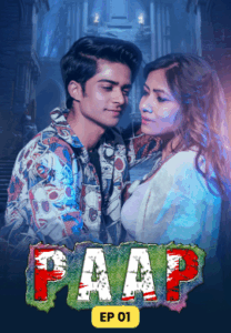 Paap (2025) S01 Hindi WEB-DL H264 AAC 1080p 720p Download
