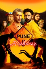 Pune Highway (2024) Hindi AMZN WEB-DL H264 AAC 1080p 720p 480p ESub