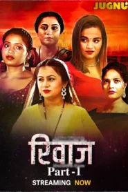 Rivaaz (2025) S01 Hindi Jugnu WEB-DL H264 AAC 1080p 720p 480p Download