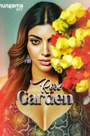 Rose Garden (2025) S01 Hindi HGM WEB-DL H264 AAC 1080p 720p 480p Download