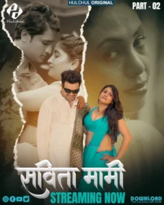[18+] Savita Mami (2025) S01E04-06 Hindi Hulchul WEB-DL H264 AAC 1080p 720p Download